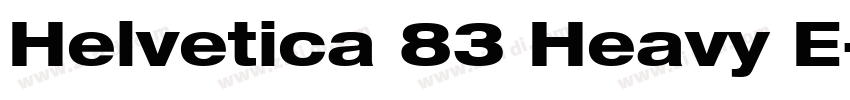 Helvetica 83 Heavy E字体转换